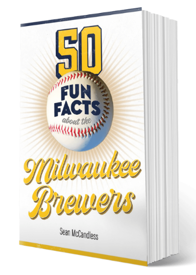 50 Fun Facts About the Milwaukee Brewers