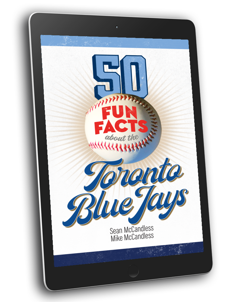 50 Fun Facts About the Toronto Blue Jays