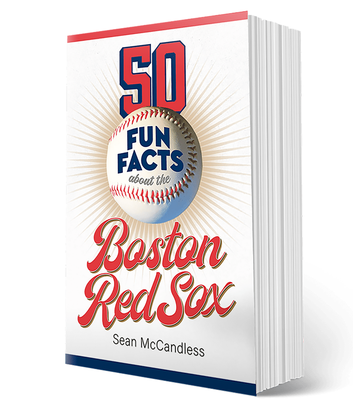 50 Fun Facts About the Boston Red Sox