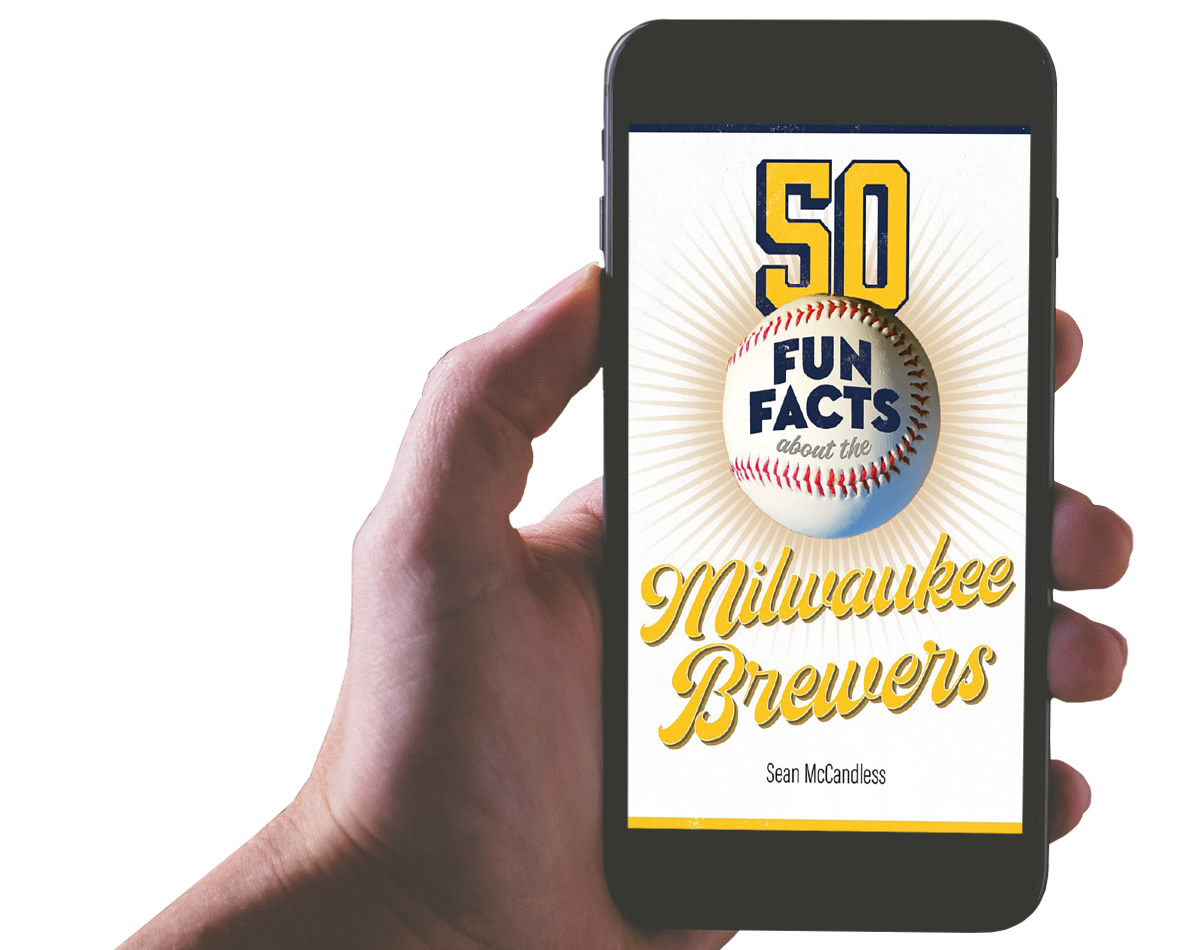50 Fun Facts About the Milwaukee Brewers