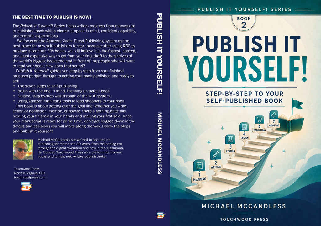 Publish It Yourself!: Step-by-Step to Your Self-Published Book