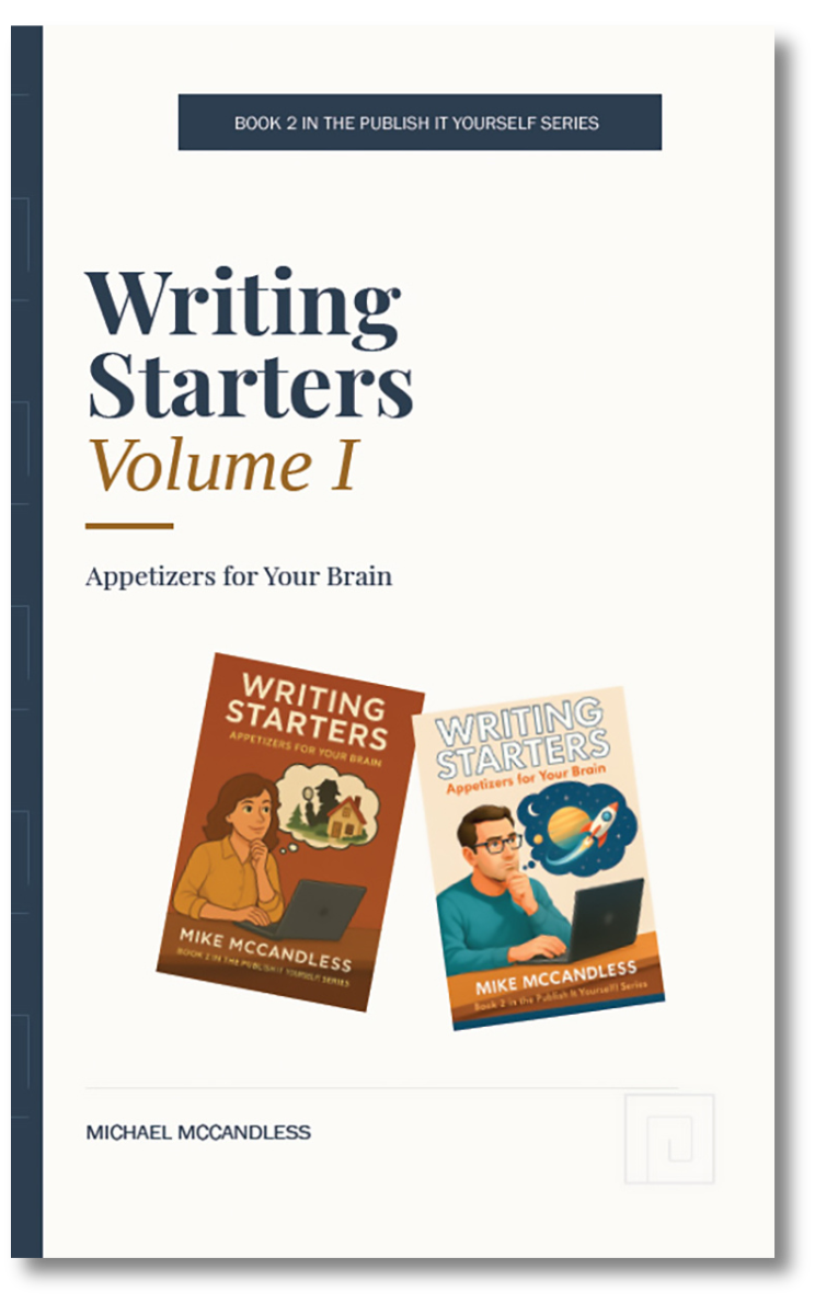 Writing Starters: Appetizers for Your Brain